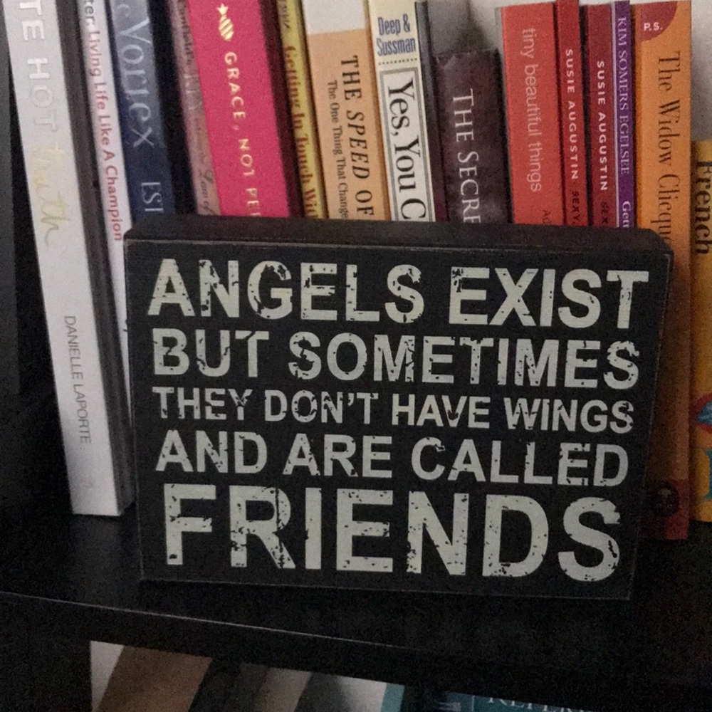 Angels Exist Inspirational Sign